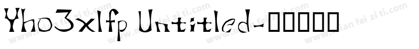 Yho3xlfp Untitled字体转换